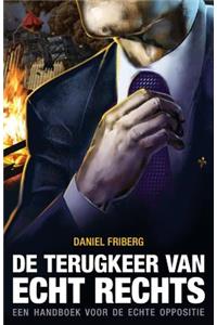 de Terugkeer Van Echt Rechts