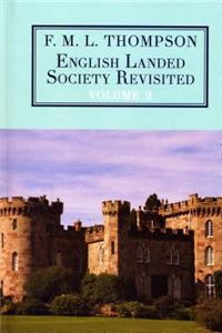 English Landed Society Revisited