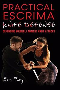 Practical Escrima Knife Defense