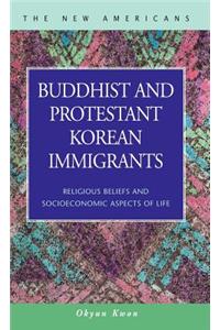 Buddhist and Protestant Korean Immigrants