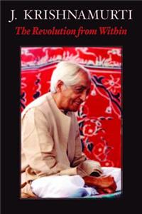 The Revolution from Within