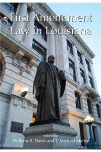 First Amendment Law in Louisiana