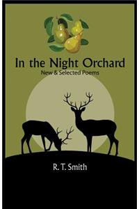 In the Night Orchard