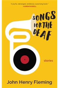 Songs for the Deaf