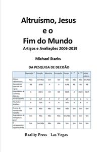 Altruísmo, Jesus e o Fim do Mundo