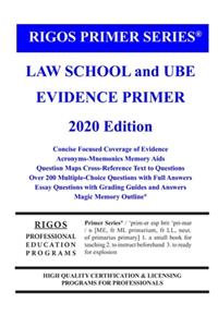 Primer Series Law School and UBE Evidence Primer