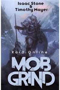 MOB Grind (Raid Online)