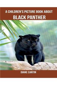 A Children's Picture Book about Black Panther