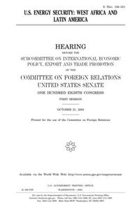 U.S. Energy Security