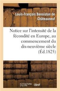 Notice Sur l'Intensité de la Fécondité En Europe, Au Commencement Du Dix-Neuvième Siècle
