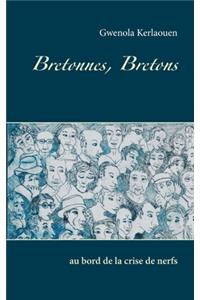 Bretonnes, Bretons