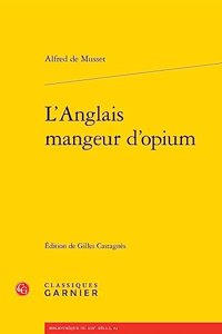 L'Anglais Mangeur d'Opium