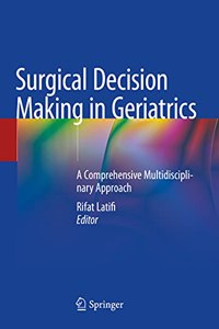 Surgical Decision Making in Geriatrics