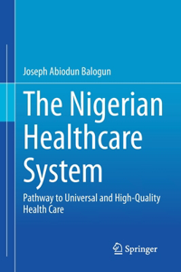 The Nigerian Healthcare System