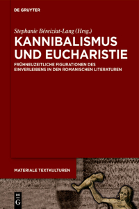 Kannibalismus Und Eucharistie