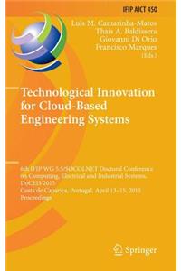 Technological Innovation for Cloud-Based Engineering Systems