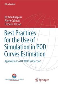 Best Practices for the Use of Simulation in Pod Curves Estimation