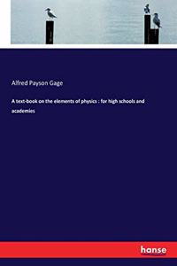 text-book on the elements of physics