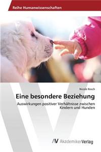 Eine besondere Beziehung
