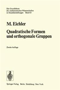 Quadratische Formen Und Orthogonale Gruppen