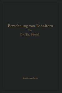 Berechnung Von Behältern Nach Neueren Analytischen Und Graphischen Methoden