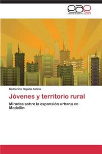 Jóvenes y territorio rural