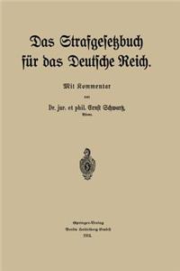 Das Strafgesetzbuch Für Das Deutsche Reich