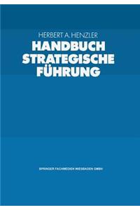 Handbuch Strategische Führung