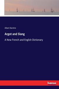 Argot and Slang