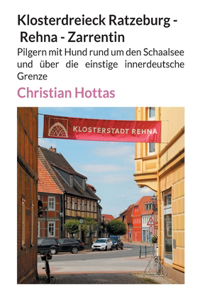 Klosterdreieck Ratzeburg - Rehna - Zarrentin