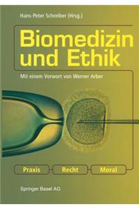 Biomedizin Und Ethik