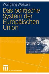 Das Politische System Der Europäischen Union