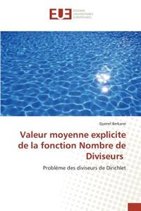 Valeur Moyenne Explicite de la Fonction Nombre de Diviseurs