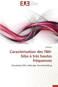 Caractérisation Des Tbh-Sige À Très Hautes Fréquences