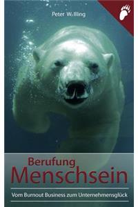Berufung Menschsein