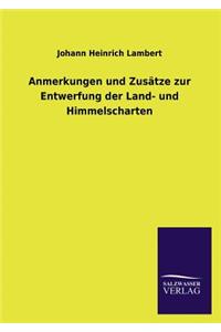 Anmerkungen und Zusätze zur Entwerfung der Land- und Himmelscharten