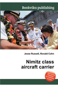 Nimitz Class Aircraft Carrier