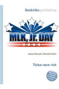 Tulsa Race Riot