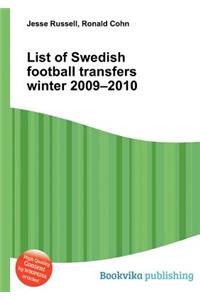 List of Swedish Football Transfers Winter 2009-2010