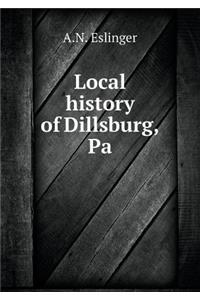 Local History of Dillsburg, Pa