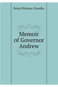 Memoir of Governor Andrew