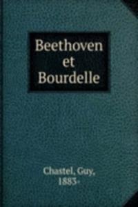 Beethoven et Bourdelle