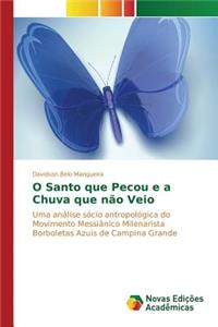 O Santo que Pecou e a Chuva que não Veio