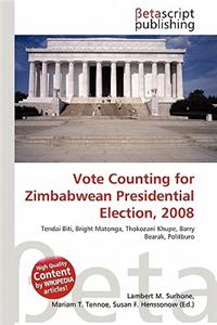 Vote Counting for Zimbabwean Presidential Election, 2008