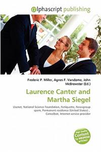 Laurence Canter and Martha Siegel