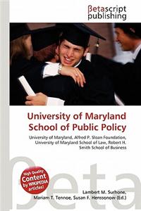 University of Maryland School of Public Policy