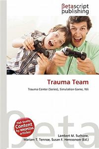 Trauma Team