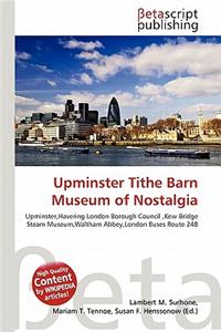 Upminster Tithe Barn Museum of Nostalgia