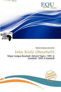 John Kiely (Baseball)