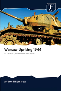 Warsaw Uprising 1944